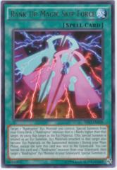 Rank-Up-Magic Skip Force - SHVI-EN058 - Rare - Unlimited Edition